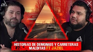 Historias de Demonios y Carreteras Malditas  FT Jaziel extraanormalpodcast  EP 181 [upl. by Olivie]