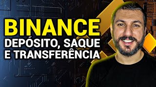 COMO DEPOSITAR SACAR E TRANSFERIR BITCOIN E CRIPTOMOEDAS NA BINANCE [upl. by Rotow]