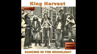 Dancing in the Moonlight Original Recording  King Harvest [upl. by Bruni221]