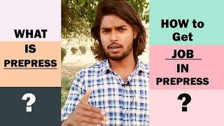 What is PREPRESS  HowTo GET JOB In PREPRESS  PrePress explained [upl. by Voletta565]