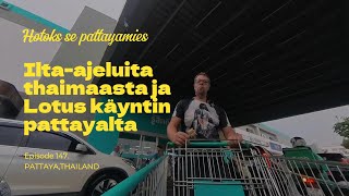 Iltaajeluita thaimaasta ja Lotus käyntin pattayalta [upl. by Brent69]