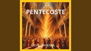 Pentecoste [upl. by Eybbob]