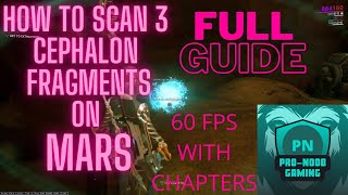 How to scan 3 Cephalon Fragments On Mars Warframe Phobos Junction 2022 [upl. by Ashby]