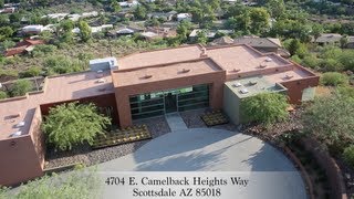 4704 E Camelback Heights Way Scottsdale AZ 85018 [upl. by Sholley]