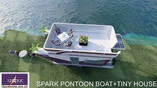 SPARK PONTOON TINY HOUSE BOAT [upl. by Courtnay447]