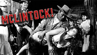 McLintock 1963  Full Movie  John Wayne  Maureen OHara  Patrick Wayne [upl. by Esylle]