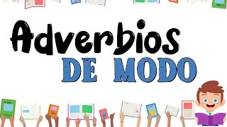 Adverbios de Modo  Características Ejemplos [upl. by Theadora]