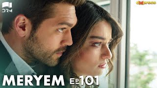 MERYEM  Episode 101  Turkish Drama  Furkan Andıç Ayça Ayşin  Urdu Dubbing  RO1Y [upl. by Arolf908]