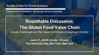 Roundtable on the Global Food Value Chain  Baratta Center [upl. by Renie]