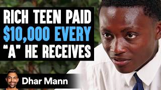 RICH TEEN Paid 10000 EVERY quotAquot He Receives  Dhar Mann Studios [upl. by Elmaleh]