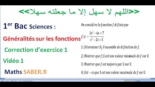 1er Bac Sciences Généralités sur les fonctions Correction dExercice 1 Vidéo 1 [upl. by Bryce]