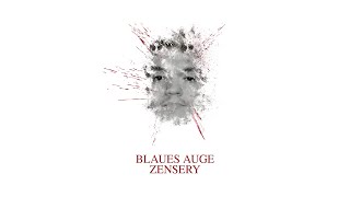 ZENSERY  BLAUES AUGE prod by OTTO Beats [upl. by Magdalen40]