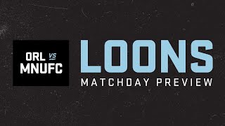 Loons Matchday Preview Down to Disney World [upl. by Dincolo596]