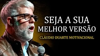 20 MINUTOS MOTIVACIONAIS QUE VÃO TE DEIXAR MAIS FORTE  CLÁUDIO DUARTE MOTIVACIONAL [upl. by Anyrak286]