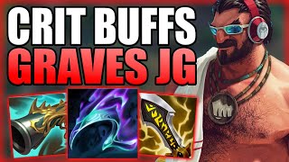 RIOT BUFFED CRIT GRAVES JUNGLE AGAIN amp NOW IT IS ACTUALLY OP  Gameplay Guide League of Legends [upl. by Esimorp]