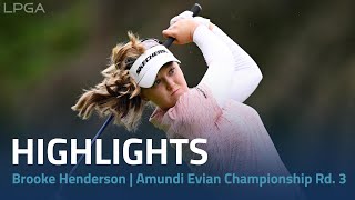 Brooke Henderson Highlights  The Amundi Evian Championship Round 3 [upl. by Rovit]