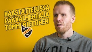 Haastattelussa päävalmentaja Tommi Miettinen [upl. by Anigriv769]