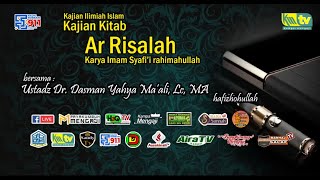 Kitab Ar Risalah  Ilmu Hadits  Ustadz Dr Dasman Yahya Maali Lc MA [upl. by Allene]