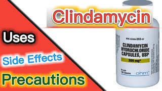 Clindamycin  Clindamycin uses  Clindamycin side effects  Clindamycin precautions  medicine bank [upl. by Gloriane]