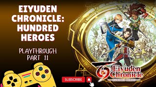 Nintendo Switch Eiyuden Chronicle Hundred Heroes Playthrough Part 11 MyPaceGaming [upl. by Salangia512]