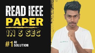 Best Tool to Read IEEE Paper in seconds  Online Tool  PDF to Solution [upl. by Gerald]