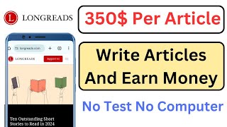 long reads earn money  how to submit articles in long reads  get paid to write articles [upl. by Slein]