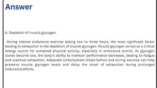 The most significant factor leading to exhaustion during intense endurance exercise lasting two to [upl. by Kohn]