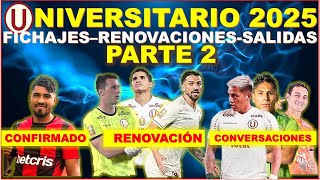 UNIVERSITARIO DE DEPORTES FICHAJESRENOVACIONESSALIDASRUMORES 2025 [upl. by Cantone]