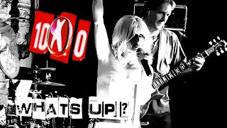 10x0 covers WHATS UP  Tribute 4 NonBlondes [upl. by Notsur]