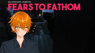 These Are my Types of Games 【Fears to Fathom EP 1 amp 2】 [upl. by Ulberto832]