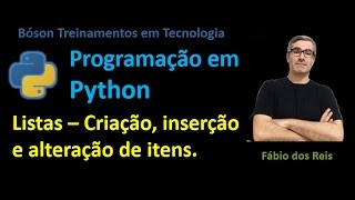 16  Python  Listas 01  Criação inserção e alteração de itens Método append e outros [upl. by Anselme4]