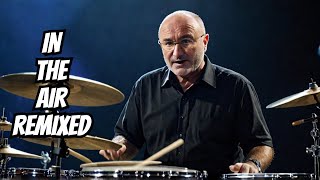 Phil Collins In The Air Tonight Surprise Remix [upl. by Waters]