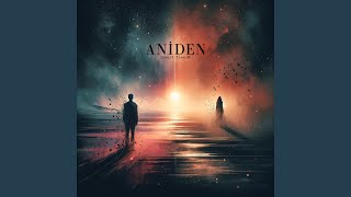 Aniden [upl. by Alek]