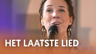 Het laatste lied  Nederland Zingt [upl. by Yahsel894]