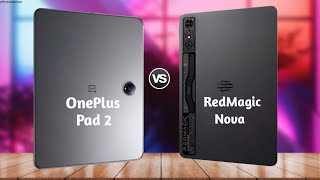 OnePlus Pad 2 vs ZTE Nubia Red Magic Nova  Full Comparison [upl. by Vyky]