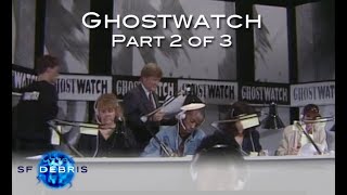 A Look at Ghostwatch 2 of 3 [upl. by Kevina]