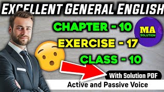 Exercise  17 Class 10 Grammar quotActive and Passive Narrationquot Solution  Excellent General English [upl. by Rieth284]