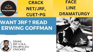 How to read ERWING GOFFMAN for JRF Sociology Thinkers  NetJrfCUET [upl. by Halueb]