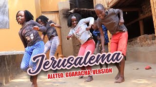 Jerusalema Master KG amp Masaka Kids Africana amp Dj Pilin  remix versio ALETEO GUARACHA TRIBAL [upl. by Ahon]