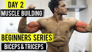 DAY 2  Beginners Series  Muscle Building  Yash Anand [upl. by Feinberg]