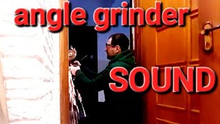 Angle Grinder Sound Effect  with Real video [upl. by Brittany]