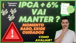 IPCA 6 VAI SE MANTER MOMENTO RARO EXIGE CUIDADOS NA MARCAÇÃO A MERCADO [upl. by Oira]