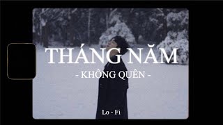 Tháng Năm Không Quên  H2K x KN x Quanvrox「Lofi Ver」 Official Lyrics Video [upl. by Nittirb]