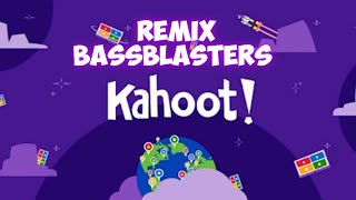 BassBlasters  🔥🔥kahoot remix🔥🔥 [upl. by Caesar]