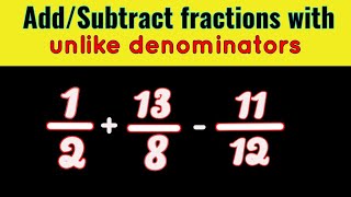 AddingSubtracting three fractions with different denominators  Fractions by LCM [upl. by Walli813]