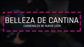 Belleza de Cantina  Cardenales de Nuevo León  Tutorial  Bajo Quinto [upl. by Natam100]