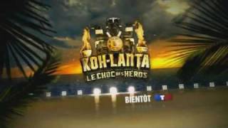 KOHLANTA LE CHOC DES HÉROS [upl. by Elgar]