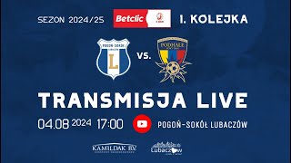 LIVE PogońSokół Lubaczów  Podhale Nowy Targ  BETCLIC 3 LIGA [upl. by Iretak]