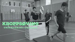 Kroppsøving  Parkour [upl. by Nancy]