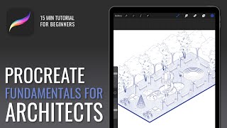 Procreate Tutorial  Fundamentals for Architects Part 1 [upl. by Nuhsyar]